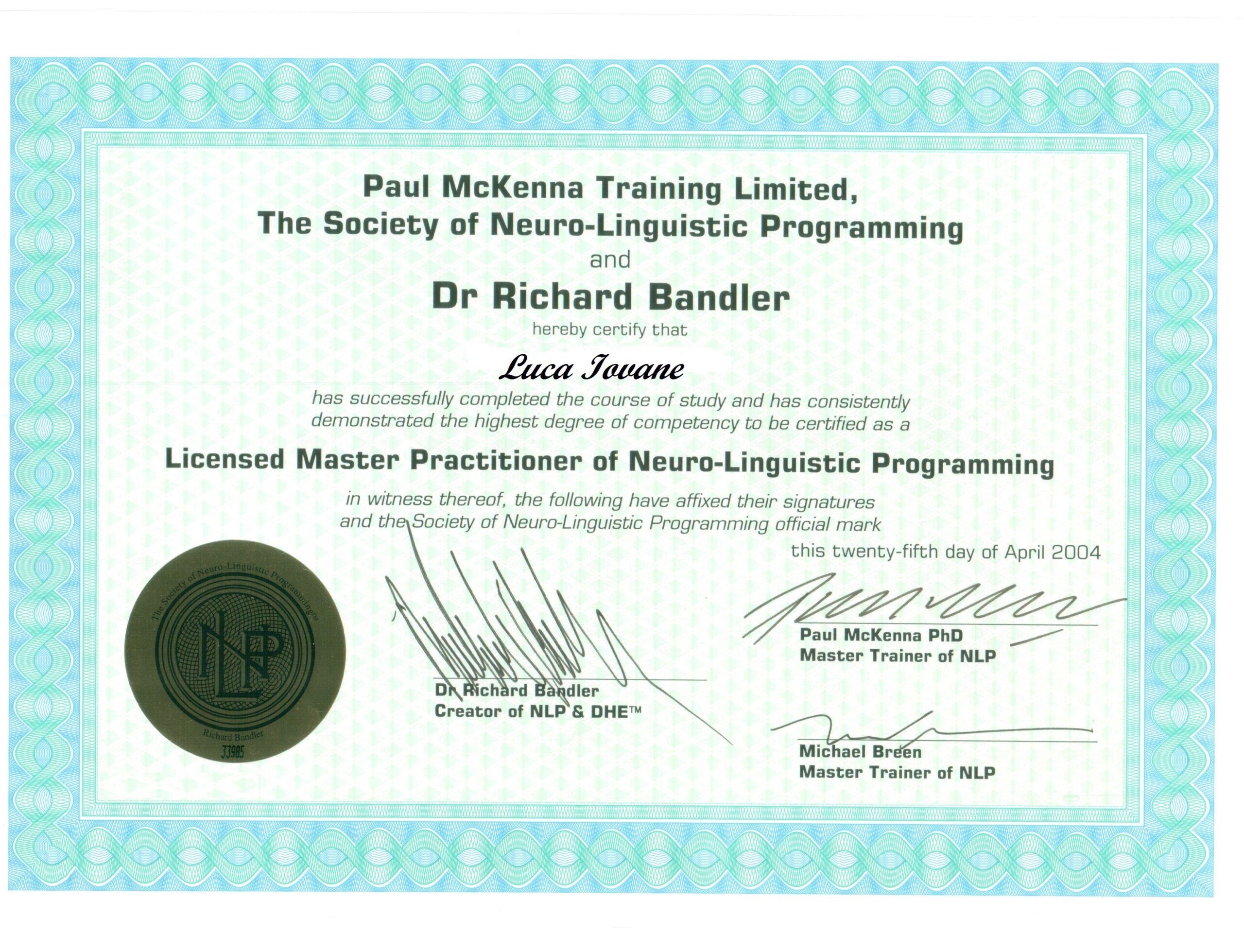 Master Practitioner of Neuro-Linguistic Programming